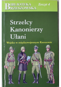 Strzelcy Kanonierzy Ułani