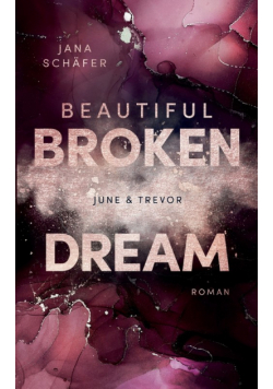 Beautiful Broken Dream