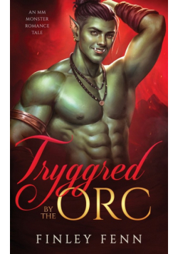 Tryggred by the Orc