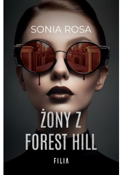 Żony z Forest Hill