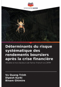 Déterminants du risque systématique des rendements boursiers après la crise financière