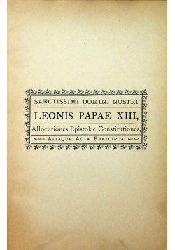 Sanctissimi domini nostri Leonis Papae XIII 1893 r