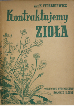 Kontraktujemy zioła