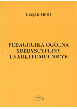 Pedagogika ogólna subdyscypliny i nauki
