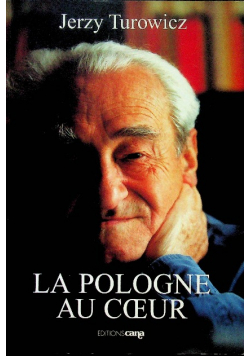 La Pologne Au Coeur