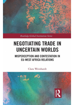 Negotiating Trade in Uncertain Worlds