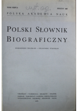 Polski Słownik Biograficzny Tom XXIV 1 do 4 Zeszyt 100 do 103