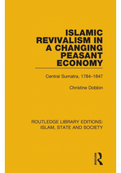 Islamic Revivalism in a Changing Peasant Economy