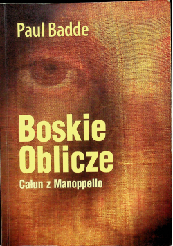 Boskie Oblicze Całun z Manoppello