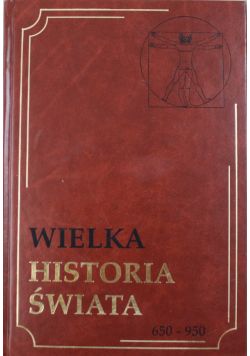 Wielka Historia Świata 650  950
