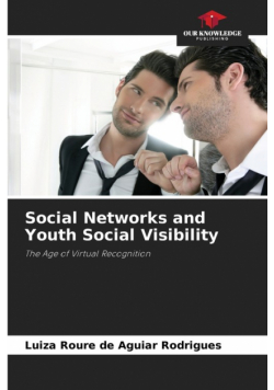 Social Networks and Youth Social Visibility