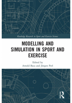 Modelling and Simulation in Sport and Exercise
