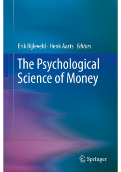 The Psychological Science of Money