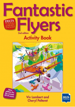 Fantastic Flyers 2nd edition. Activity Book