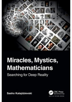Miracles, Mystics, Mathematicians
