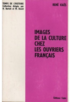 Images de la culture chez les ouvriers francais