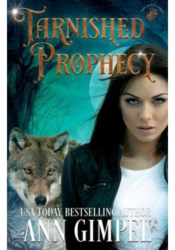 Tarnished Prophecy