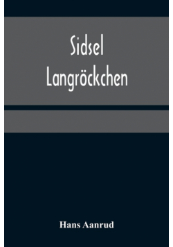 Sidsel Langröckchen