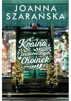 Kraina Zeszłorocznych Choinek