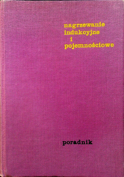 Nagrzewanie indukcyjne i pojemnościowe Poradnik