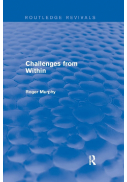 Challenges from Within