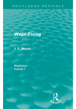 Wage-Fixing (Routledge Revivals)