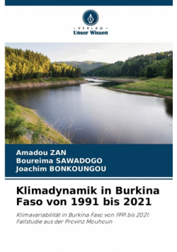 Klimadynamik in Burkina Faso von 1991 bis 2021