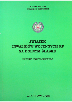 Związek inwalidów wojennych RP na Dolnym Śląsku