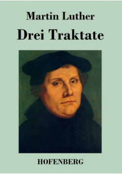 Drei Traktate