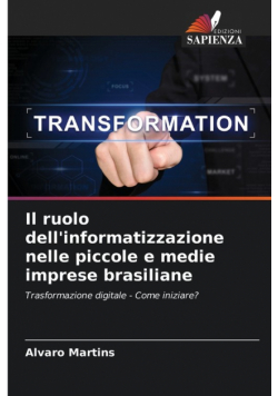 Il ruolo dell'informatizzazione nelle piccole e medie imprese brasiliane