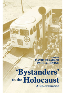 Bystanders to the Holocaust