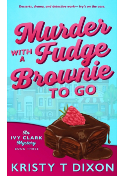 Murder With a Fudge Brownie to Go