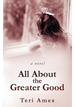 All About the Greater Good