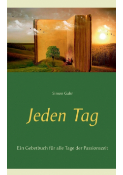 Jeden Tag