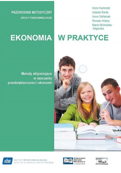 Ekonomia w praktyce Przewodnik metodyczny