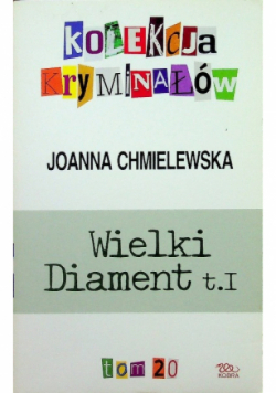 Wielki diament Tom 1