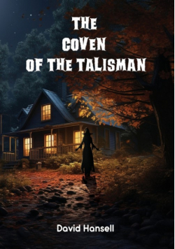 The Coven Of The Talisman