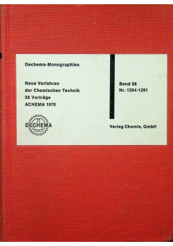 Dechema Monographien Nr 1264 - 1291 Band 68 Neue verfahren der chemischen technik