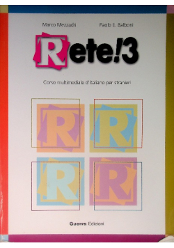 Rete 3!: Corso multimediale d'italiano per stranieri