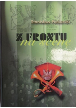 Z frontu na scenę