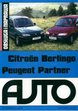 Citroen Berlingo Peugeot Partner. Obsługa i naprawa