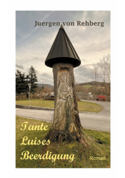 Tante Luises Beerdigung