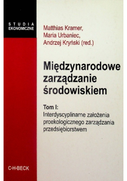 Międzynarodowe zarządzanie środowiskiem Tom I