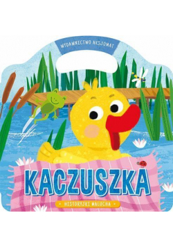 Historyjki malucha. Kaczuszka