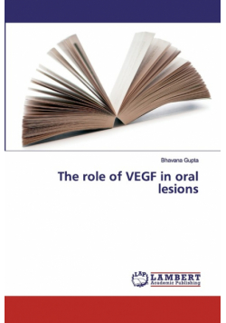 The role of VEGF in oral lesions