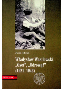 Władysław Wasilewski Oset Odrowąż