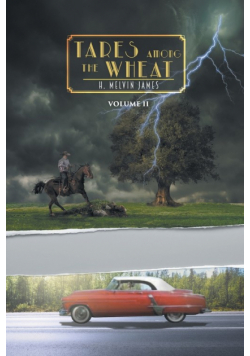 Tares Among the Wheat Volume Two