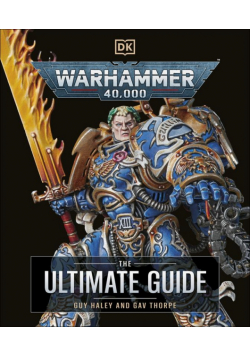 Warhammer 40,000. The Ultimate Guide.  wer. angielska