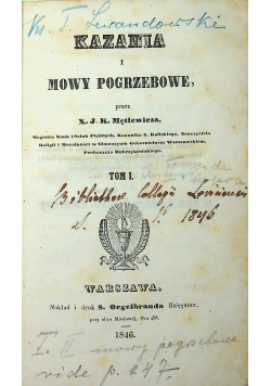 Kazania i mowy pogrzebowe Tom I i II 1846 r.