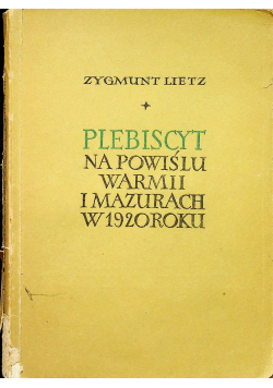 Plebiscyt na Powiślu Warmii i Mazurach  w 1920 roku